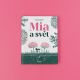 Kniha Mia a svět